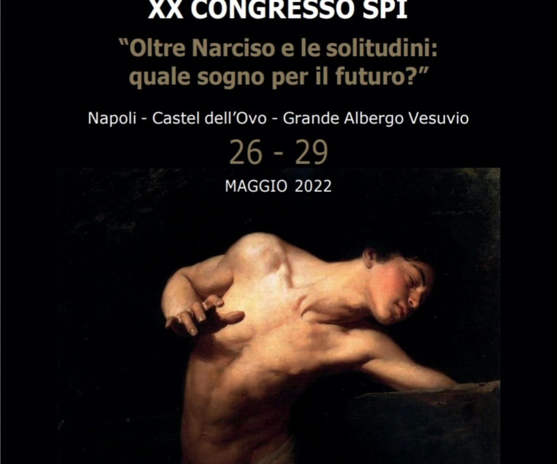 26-27-28-29 MAGGIO 2022 - XX Congresso Nazionale SPI  a  NAPOLI - Castel dell'Ovo